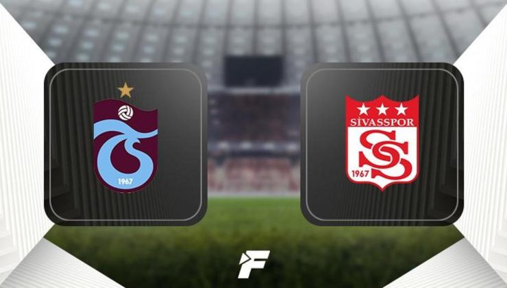 CANLI |  Trabzonspor – Sivasspor maçı ne zaman, saat kaçta hangi kanalda?
