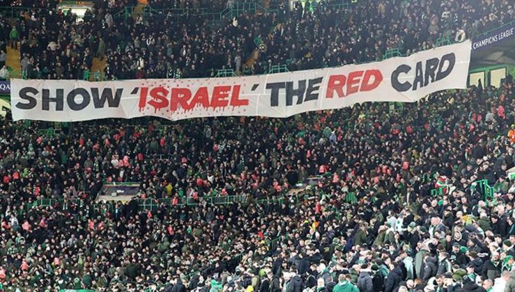 Celtic taraftarından, İsrail'e ptotesto