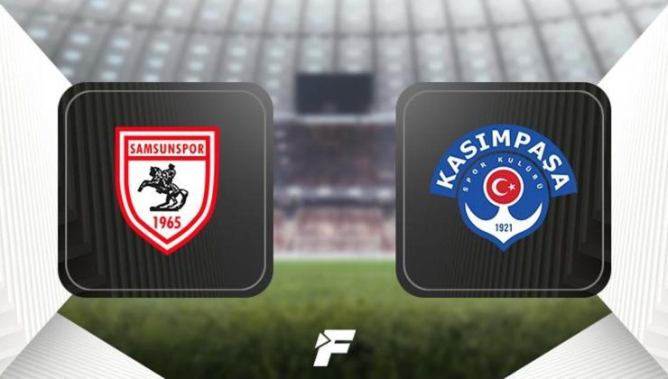Samsunspor-Kasımpaşa maçı ne zaman, saat kaçta, hangi kanalda canlı yayınlanacak?