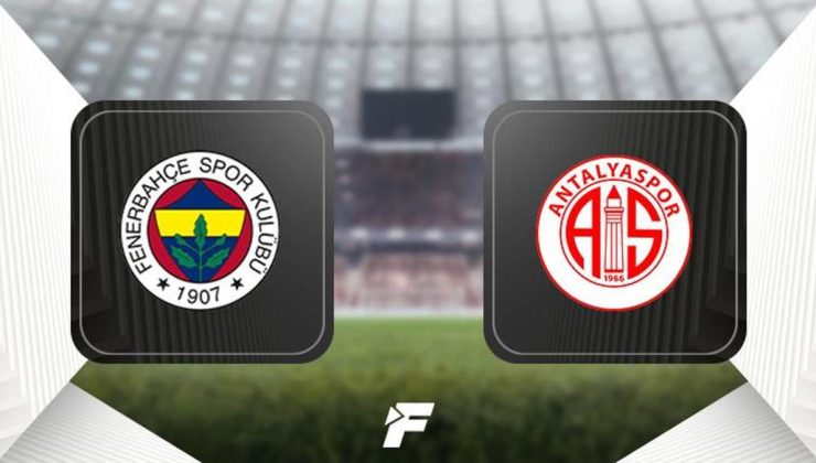 CANLI | Fenerbahçe – Antalyaspor maçı ne zaman, saat kaçta ve hangi kanalda? (Muhtemel 11'ler)