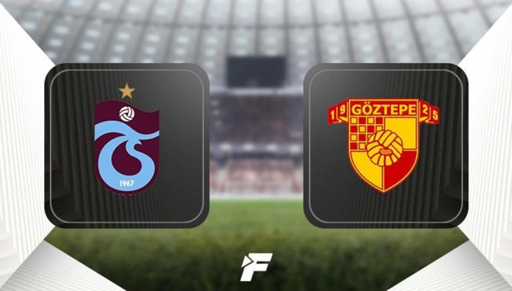 CANLI |Trabzonspor-Göztepe maçında ilk 11'ler belli oldu