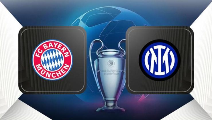 Bayern Münih-Inter maçı ne zaman, saat kaçta, hangi kanalda canlı yayınlanacak? (UEFA Şampiyonlar Ligi)