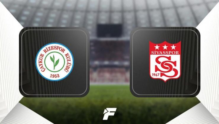 CANLI | Çaykur Rizespor – Sivasspor (Süper Lig 30. hafta karşılaşması)