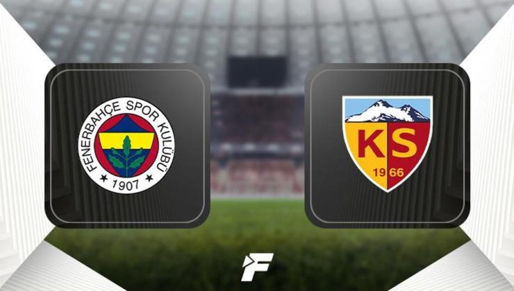 CANLI |Fenerbahçe-Kayserispor maçı ne zaman, hangi kanalda, saat kaçta? (Muhtemel 11'ler)
