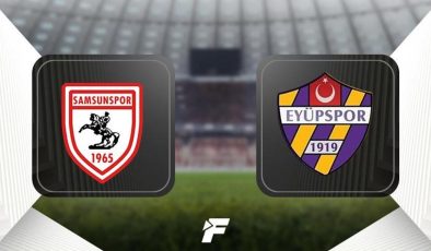 CANLI | Samsunspor-Eyüpspor