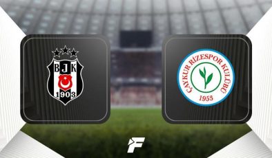 CANLI |  Beşiktaş – Çaykur Rizespor maçı ne zaman, saat kaçta hangi kanalda? (Muhtemel 11’ler)
