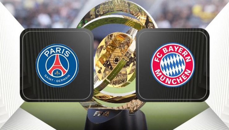 PSG-Bayern Münih maçı ne zaman, saat kaçta, hangi kanalda canlı yayınlanacak? (FIFA Kulüpler Dünya Kupası)