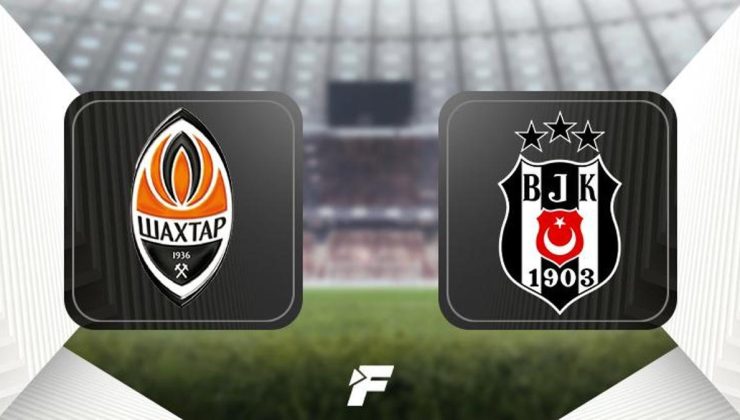 Shakhtar Donetsk – Beşiktaş maçı ne zaman, saat kaçta, hangi kanalda? (UEFA Avrupa Ligi 2. tur karşılaşması)