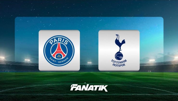 CANLI | PSG – Tottenham (UEFA Süper Kupa)