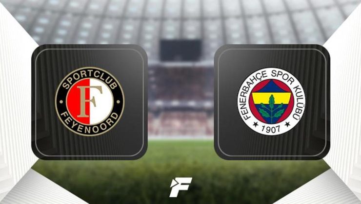 Feyenoord-Fenerbahçe maçı ne zaman, saat kaçta, hangi kanalda canlı yayınlanacak? (UEFA Şampiyonlar Ligi 3. ön eleme turu)