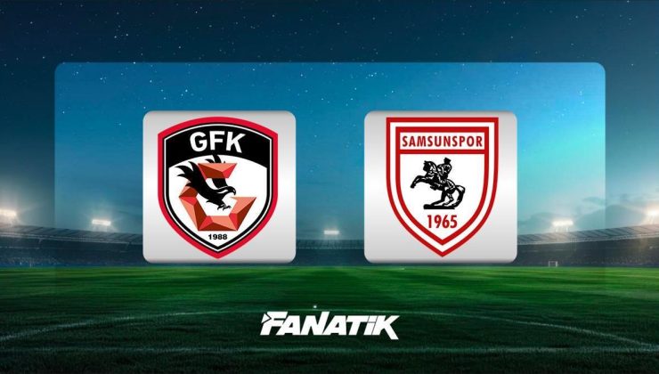 CANLI | Gaziantep FK – Samsunspor (Süper Lig 7. hafta maçı)