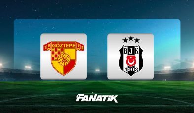 CANLI | Göztepe – Beşiktaş maçı canlı anlatım – Göztepe Bjk maçı kadroları skoru ve istatistikleri (Süper Lig 6. hafta maçı)