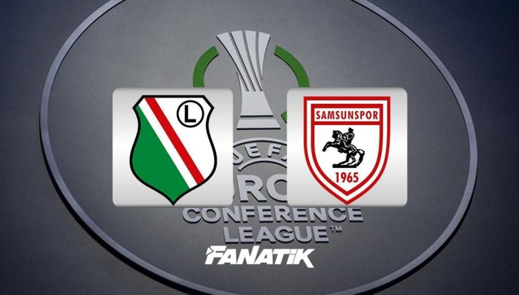 Legia Varşova – Samsunspor maçı ne zaman, saat kaçta, hangi kanalda? (Muhtemel 11’ler)
