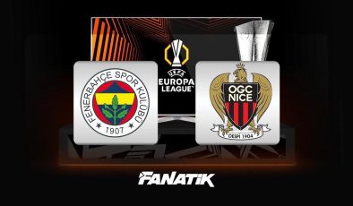 CANLI |  Fenerbahçe -Nice maçı Canlı Anlatım – Fenerbahçe -Nice maçı kadrosu, skoru ve istatistikleri